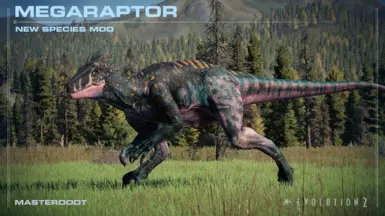 Megaraptor (NEW SPECIES) 1.7 at Jurassic World Evolution 2 Nexus - Mods ...