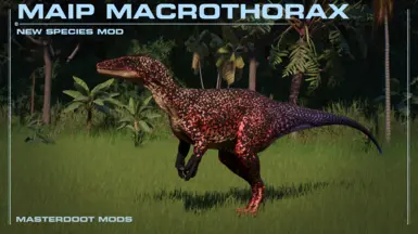 Maip macrothorax (NEW SPECIES) 1.10 Hybrid Update at Jurassic World ...