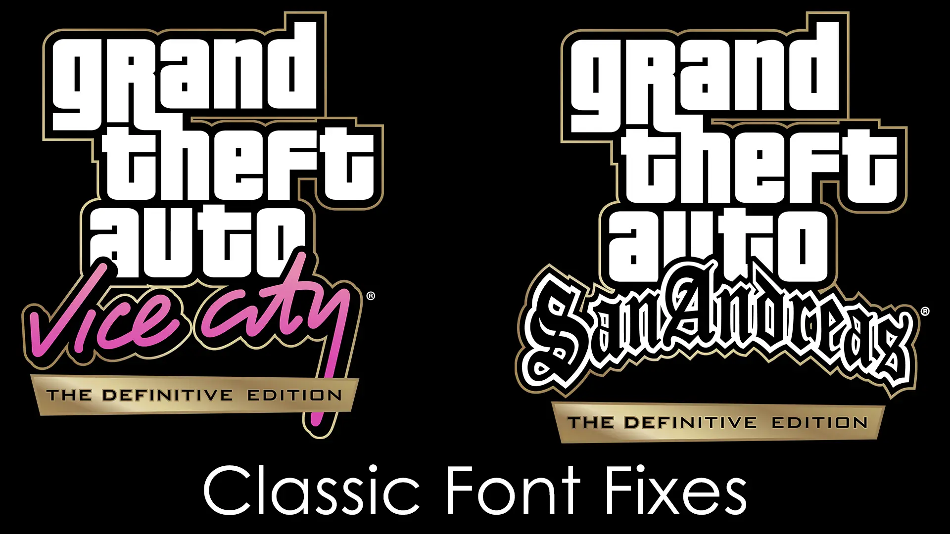 Fixes For Classic Fonts Mod Vice City And San Andreas Definitive Edition At Grand Theft Auto 7438