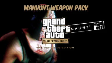 Manhunt Weapon Pack SA