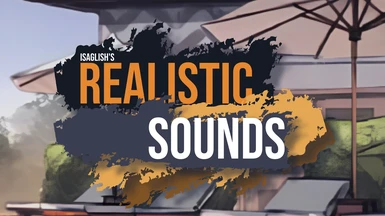 Realistic Sounds