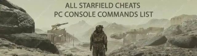 All Starfield console commands and cheats