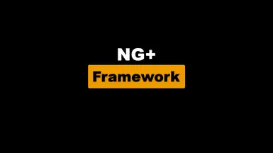 New Game Plus Framework