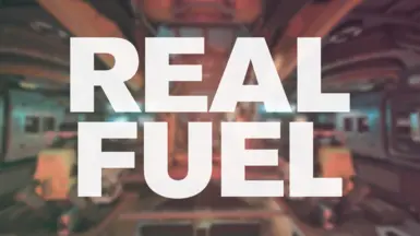 Real Fuel - Immersive Exploration