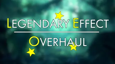 Legendary Effect Overhaul (LEO) - Crafting - Improvements - Bugfixes