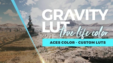 Gravity LUT (True to Life Color - ACES LUTs)