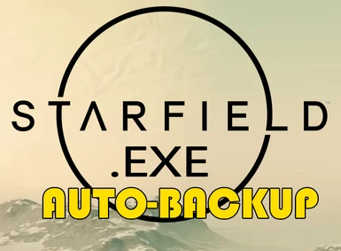 Starfield.exe Auto-Backup (SFSE)