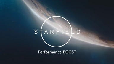 Starfield Performance BOOST