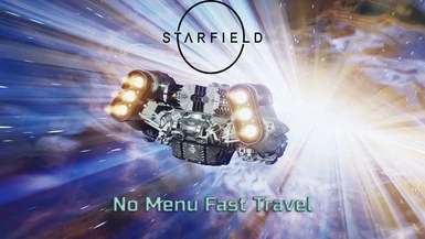 Starfield No Menu Fast Travel