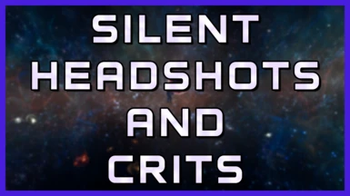 Silent Headshots and Crits FX - Immersive and Realistic
