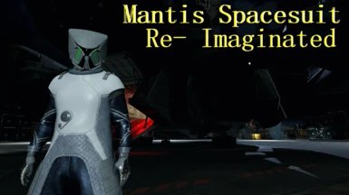 Mantis Spacesuit Re-Imaginated