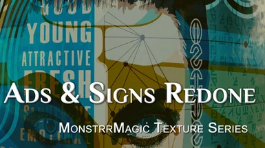Ads and Signs Redone - MonstrrMagic Texture Series