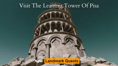 New Landmark Quests - Cut Content Restored