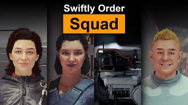 Swiftly Order Squad - Multiple Followers - Group Commands