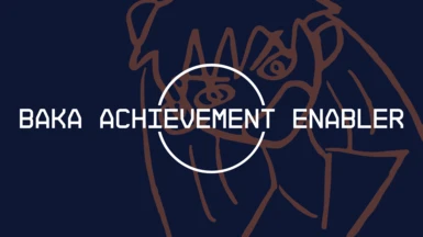 Baka Achievement Enabler (SFSE)