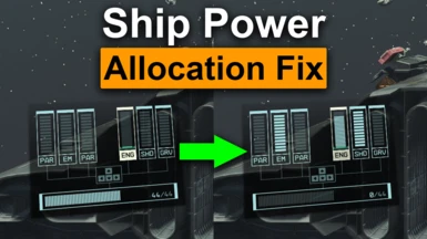 Ship Power Allocation Fix - Revert Unwanted Power Changes