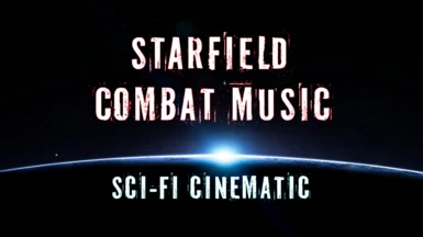 Starfield Combat Music