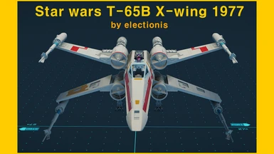 Star wars T-65B X-Wing 1977