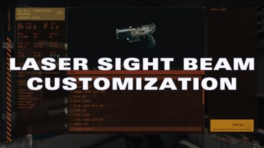Laser Sight Beam Customization - LSBC