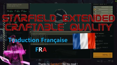 Starfield Extended - Craftable Quality - Traduction Francaise FR
