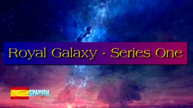 Royal Galaxy - Series One 2.12 Spanish