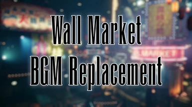 Wall Market BGM Replacement - Oppressed People Remade