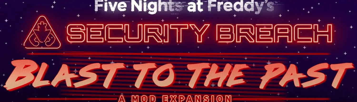 Five Nights at Freddy's: Security Breach Nexus - Mods and community