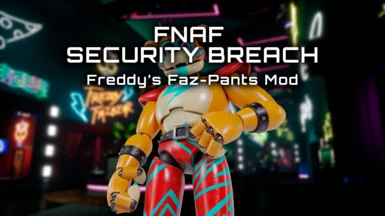 FNaF:SB 100% modded save file [Five Nights at Freddy's Security Breach]  [Mods]