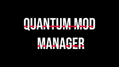 Quantum Mod Manager