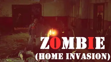 Zombie Or Not Default (Home Invansion)