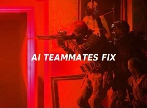 Ai Teammates Fix