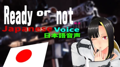 Ready or not Japanese VO Remake