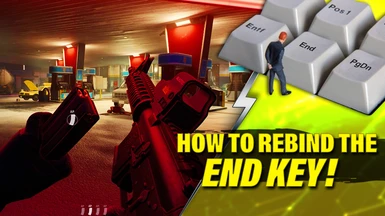 Rebind the END KEY or Any Key 'Mod'