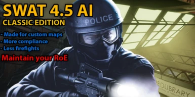 SWAT 4.5 AI Classic Edition