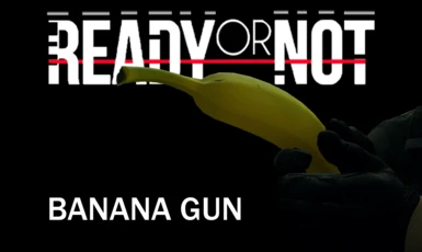Banana Gun (Replace FN57)