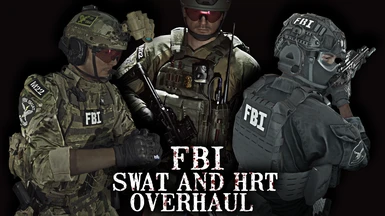 FBI Overhaul - FBI SWAT UPDATE