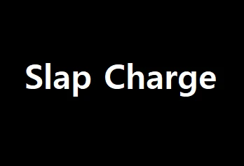Slap Charge