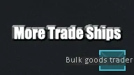 More Trade Ships