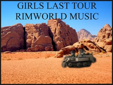 Girls Last Tour Music