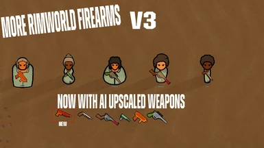 More Rimworld Firearms