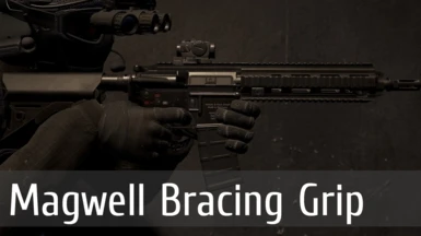 Magwell Bracing Grip