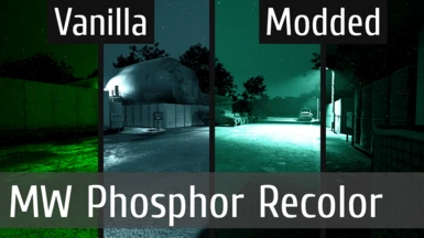 MW Phosphor Recolor