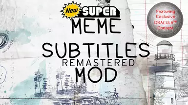 Meme Subtitles Remastered