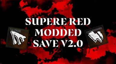 SUPERE RED MODDED SAVE V.2.0