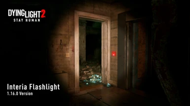 Dying Light 2 Interia Flashlight (1.16.0)