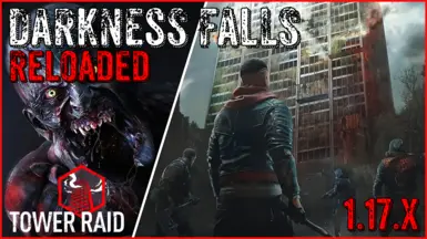 Darkness Falls - Overhaul - Enhanced Threats - Dismemberment - Custom Weapons - Inventory - Stamina - Glider - Grapple Hook - Physics and Weather