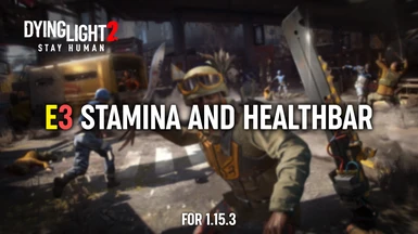 Dying Light 2 E3 Stamina And Healthbar
