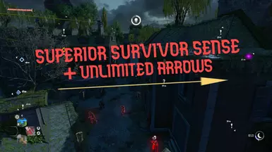 Superior survival sense and Unlimited Arrows