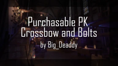 Purchasable PK Crossbow and Bolts (and Carnage Manica)