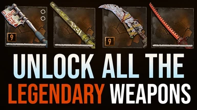 Unlock All Legendary Weapons (MOD)